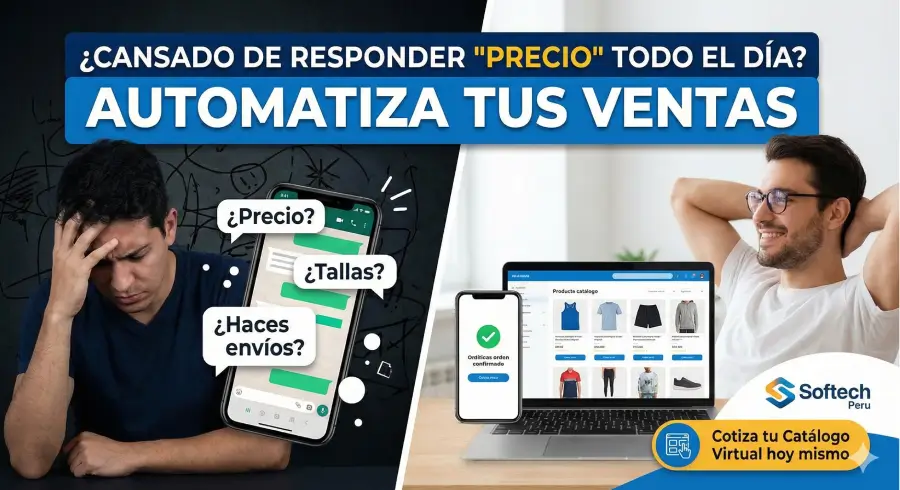¿Cansado de responder 'Precio' todo el día? Automatiza tus ventas con un Catálogo Virtual